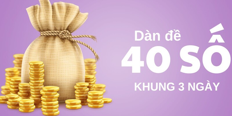 Dàn đề 40 số