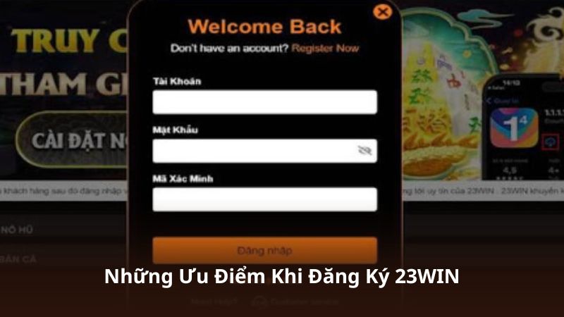 Những Ưu Điểm Khi Đăng Ký 23WIN